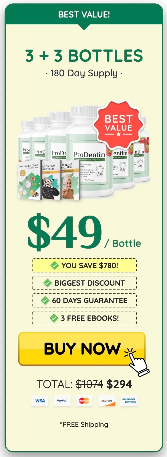 ProDentim 6 bottle supply